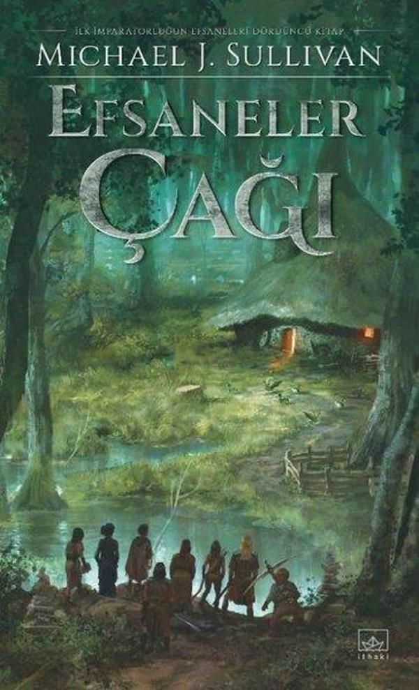 Efsaneler Çağı - İlk İmparatorluğun Efsaneleri Dördüncü Kitap - İthaki Yayınları - Image 1