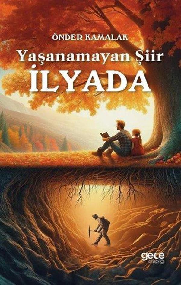 Yaşanamayan Şiir İlyada - Gece Kitaplığı - Image 1