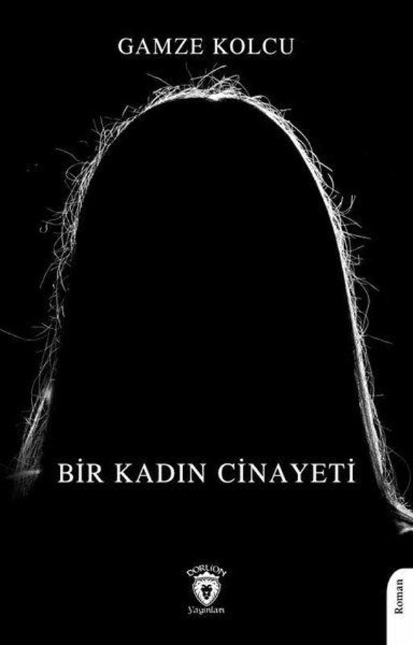 Bir Kadın Cinayeti - Dorlion Yayınevi - Image 1