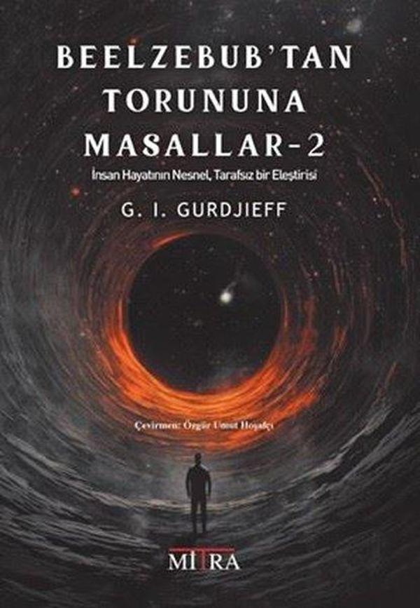 Beelzebub'tan Torununa Masallar 2 - İnsan Hayatının Nesnel Tarafsız Bir Eleştirisi - Mitra - Image 1