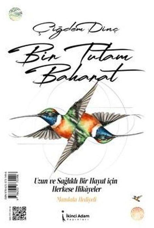 Bir Tutam Baharat - Uzun ve Sağlıklı Yaşam İçin Herekese Hikayeler - İkinci Adam Yayınları - Image 1