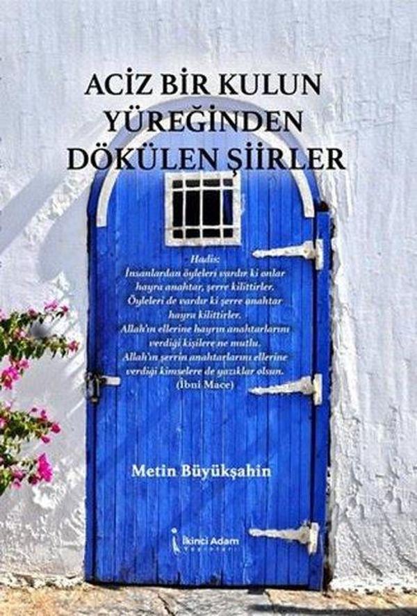 Aciz Bir Kulun Yüreğinden Dökülen Şiirler - İkinci Adam Yayınları - Image 1