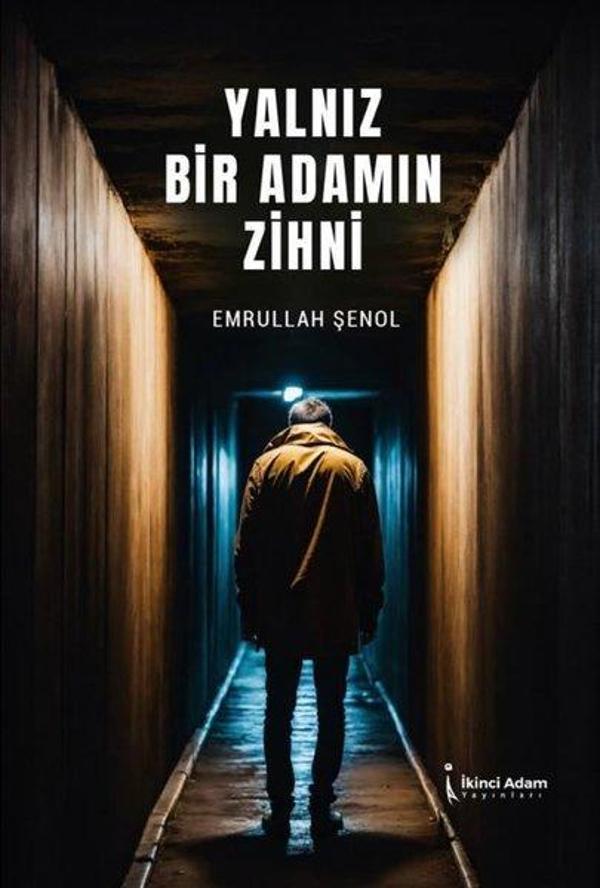Yalnız Bir Adamın Zihni - İkinci Adam Yayınları - Image 1