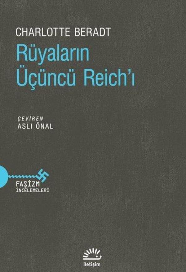 Rüyaların Üçüncü Reich'ı - Faşizm İncelemeleri - İletişim Yayınları - Image 1