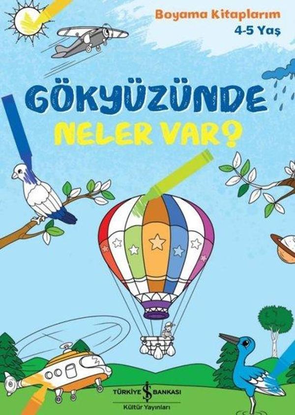 Gökyüzünde Neler var? Boyama Kitaplarım 4 - 5 Yaş - İş Bankası Kültür Yayınları - Image 1