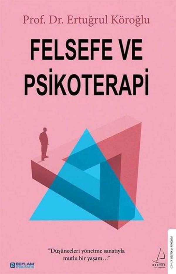 Felsefe ve Psikoterapi - Destek Yayınları - Image 1