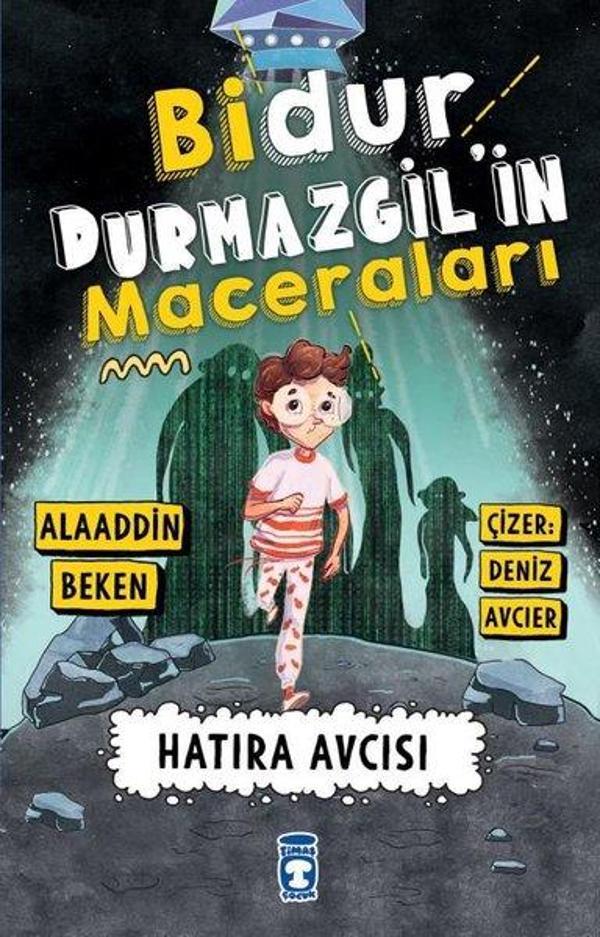 Bidur Durmazgil'in Maceraları - Hatıra Avcısı - Timaş Çocuk - Image 1