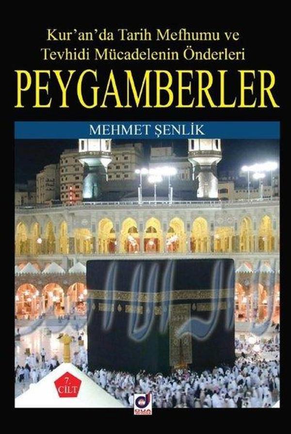 Peygamberler: Kur'an'da Tarih Mefhumu ve Tevhidi Mücadelenin Önderleri - Dua Yayıncılık - Image 1