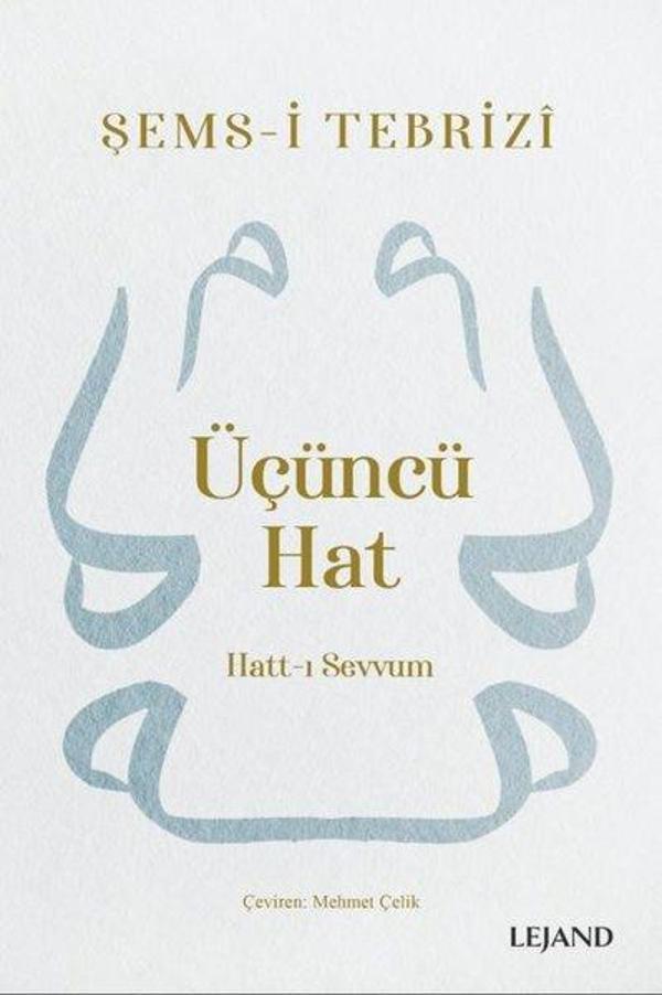Üçüncü Hat: Hatt-ı Sevvum - Lejand - Image 1