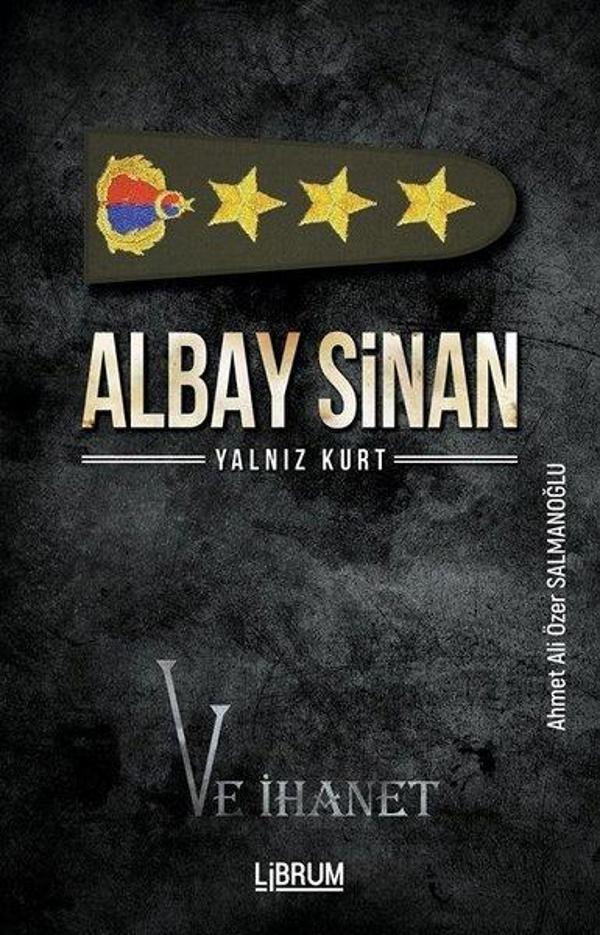 Albay Sinan Yalnız Kurt ve İhanet - Librum Kitap - Image 1