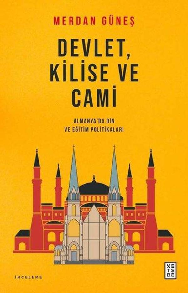 Devlet Kilise ve Cami - Almanya'da Din ve Eğitim Politikaları - Ketebe - Image 1