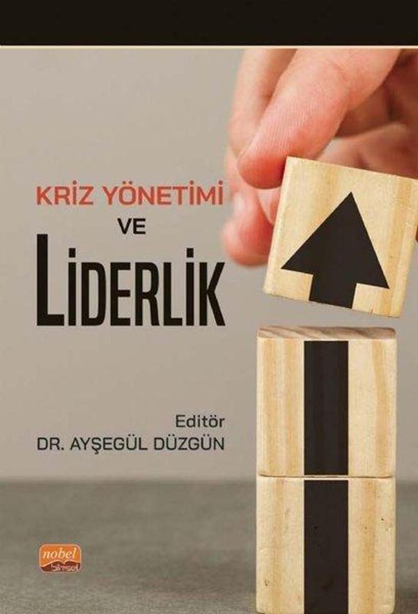 Kriz Yönetimi ve Liderlik - Nobel Bilimsel Eserler - Image 1