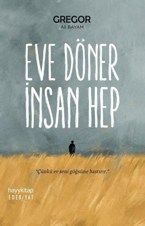Eve Döner İnsan Hep - Hayykitap - Image 1