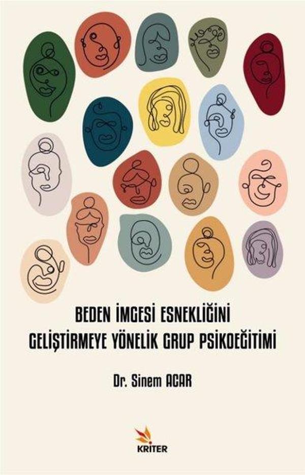 Beden İmgesi Esnekliğini Geliştirmeye Yönelik Grup Psikoeğitimi - Kriter - Image 1