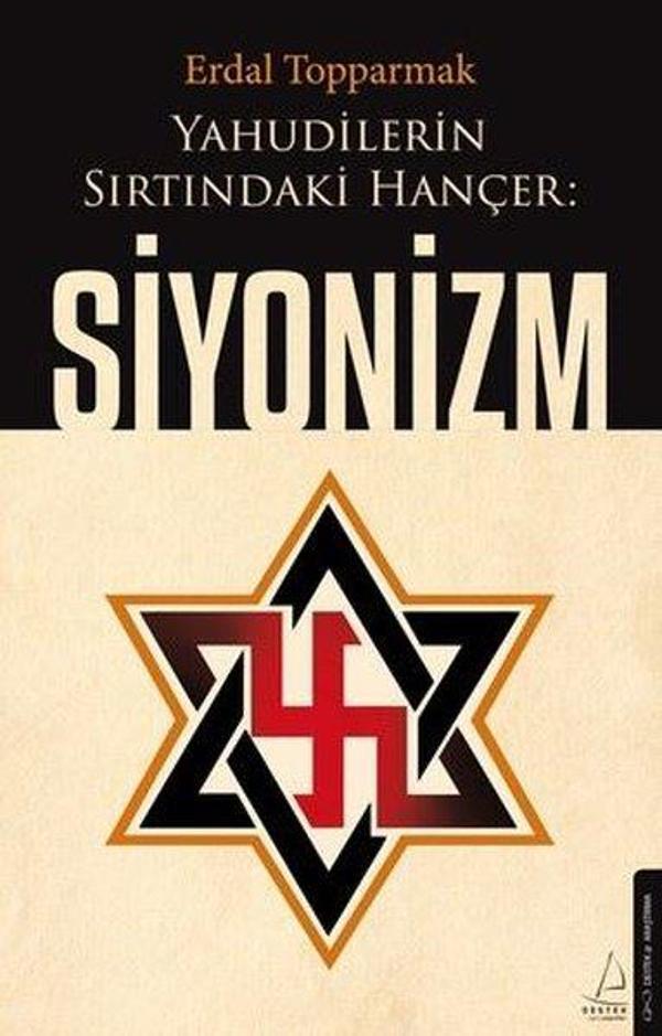 Yahudilerin Sırtındaki Hançer: Siyonizm - Destek Yayınları - Image 1