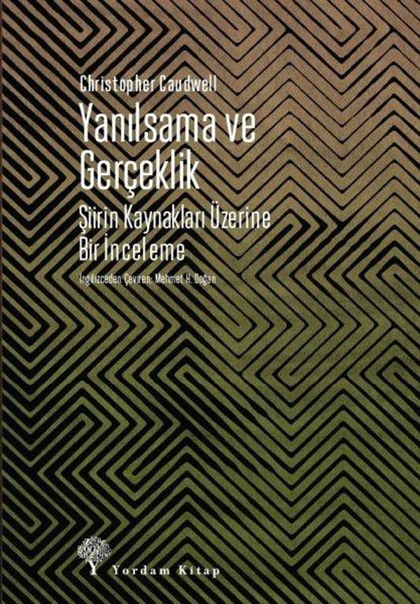 Yanılsama ve Gerçeklik - Şiirin Kaynakları Üzerine Bir İnceleme - Yordam Kitap - Image 1