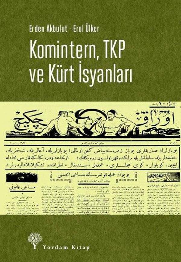 Komintern TKP ve Kürt İsyanları - Yordam Kitap - Image 1