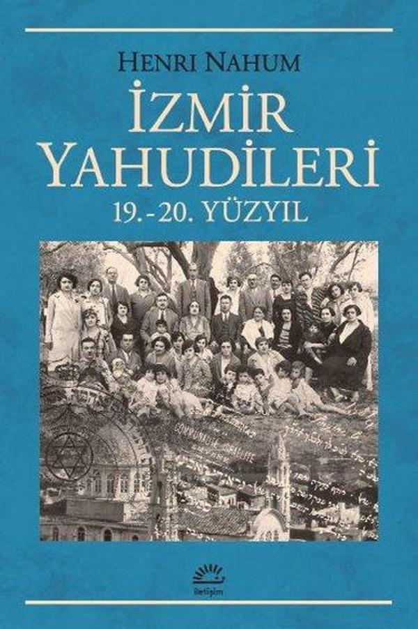 İzmir Yahudileri 19. - 20.Yüzyıl - İletişim Yayınları - Image 1