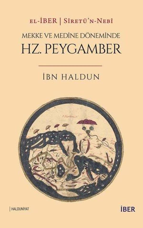 Siretü'n-Nebi: Mekke ve Döneminde Hz. Peygamber - İber Yayınları - Image 1