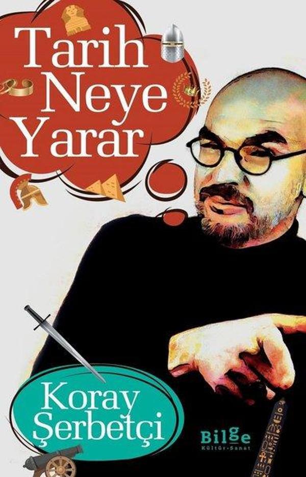 Tarih Neye Yarar - Bilge Kültür Sanat - Image 1