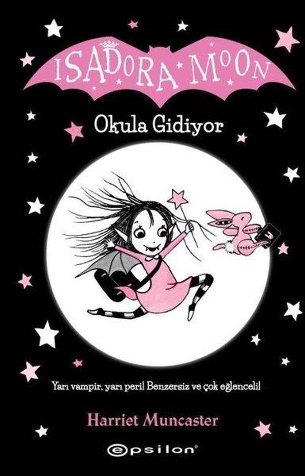 Isadora Moon - Okula Gidiyor - Epsilon Yayınevi - Image 1