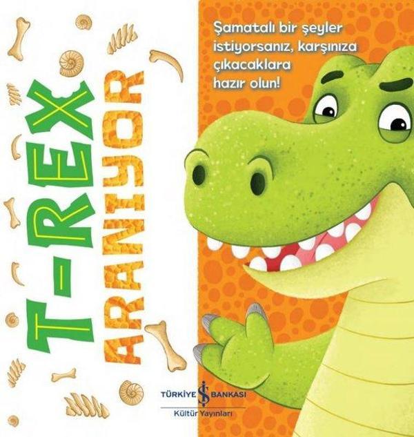 T-Rex Aranıyor - İş Bankası Kültür Yayınları - Image 1