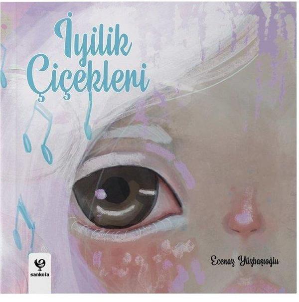 İyilik Çiçekleri - Sankofa Yayınları - Image 1