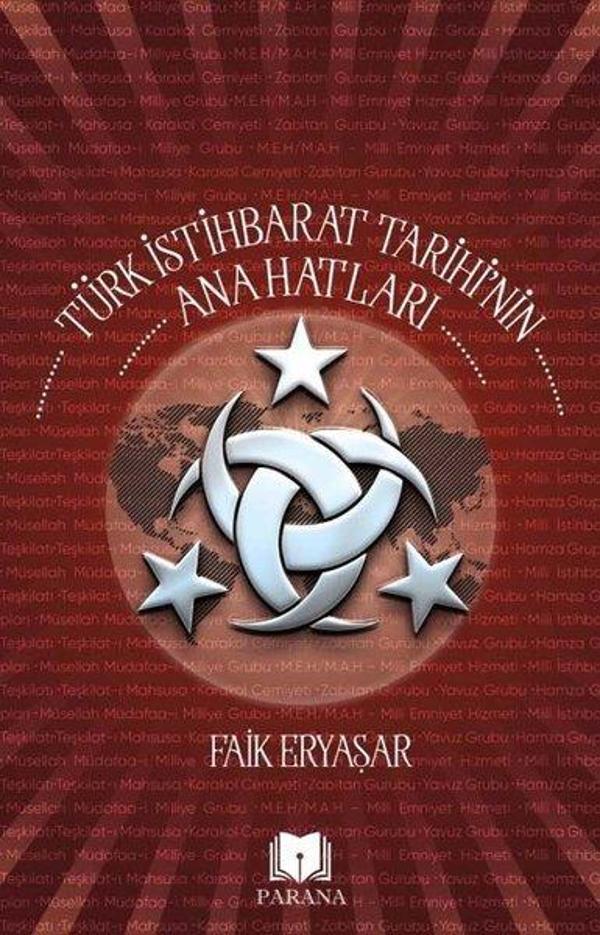 Türk İstihbarat Tarihi'nin Anahatları - Parana - Image 1
