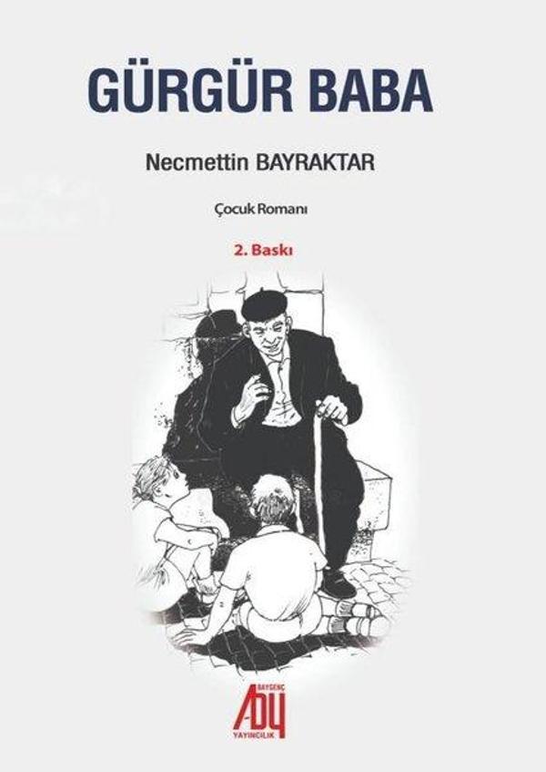 Baygenç Yayıncılık Gürgür Baba - Baygenç Yayıncılık - Image 1