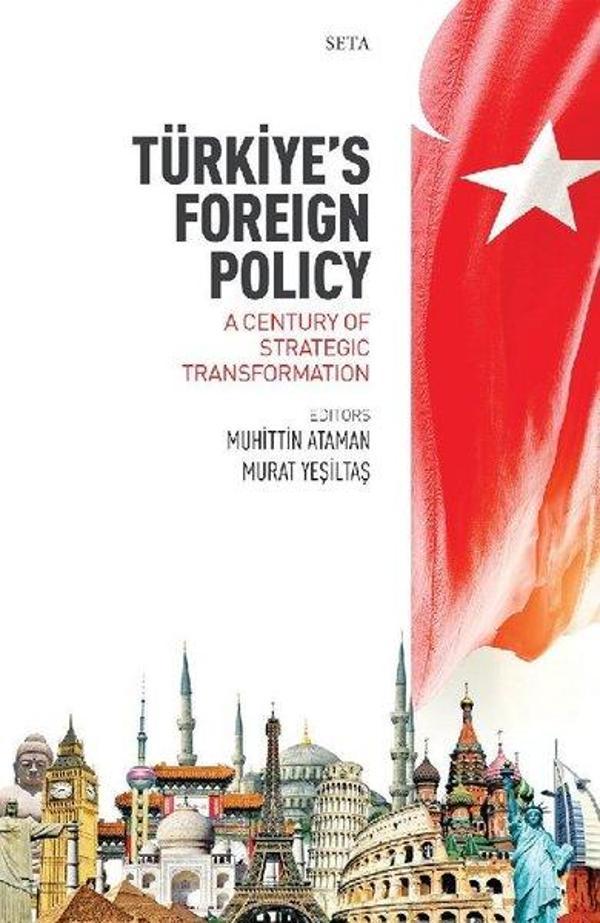 Türkiye's Foreign Policy - A Century Of Strategic Transformation - Seta Yayınları - Image 1