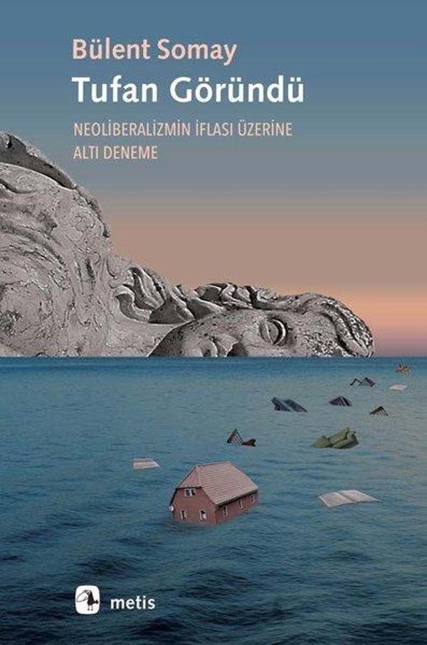 Tufan Göründü - Neoliberalizmin İflası Üzerine Altı Deneme - Metis Yayınları - Image 1