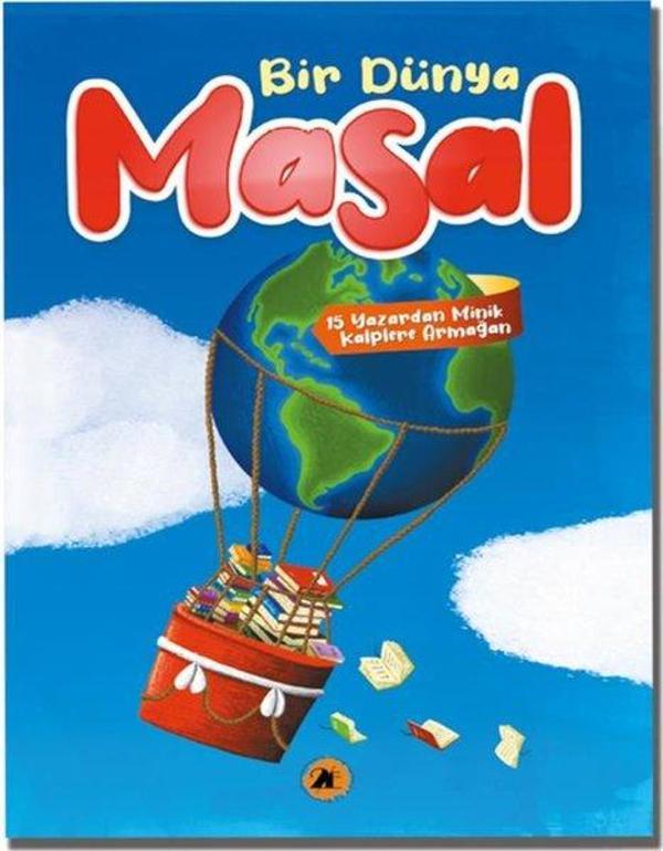 Bir Dünya Masal - 15 Yazardan Minik Kalplere Armağan - 2E Kitap - Image 1