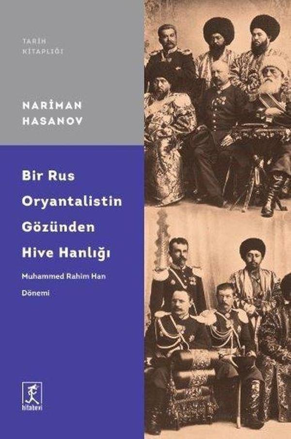 Bir Rus Oryantalistin Gözünden Hive Hanlığı - Hitabevi - Image 1