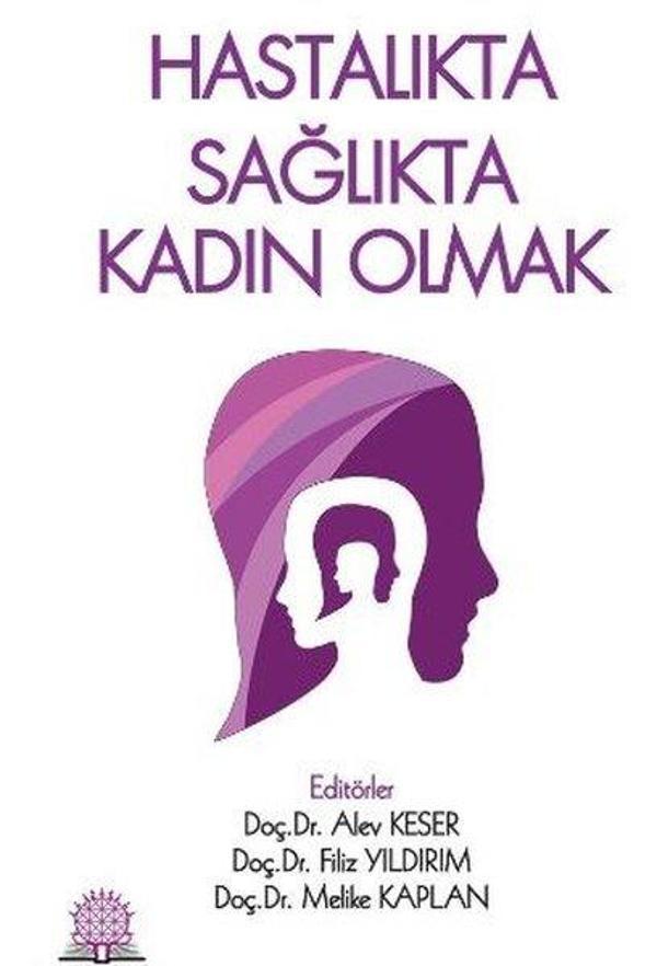 Hastalıkta Sağlıkta Kadın Olmak - Ankara Nobel Tıp - Image 1