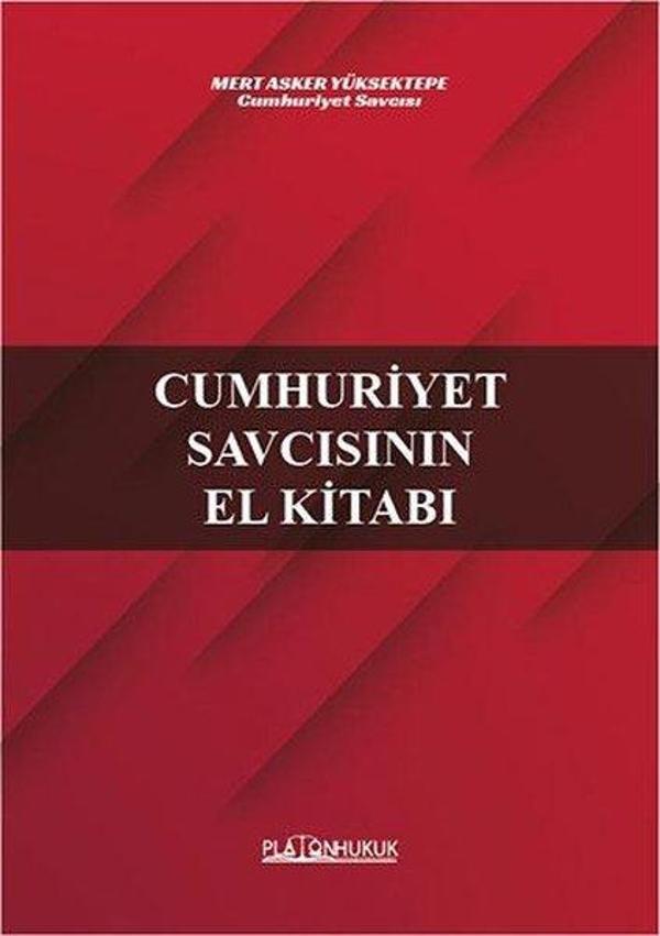 Cumhuriyet Savcısının El Kitabı - Platon Hukuk Yayınevi - Image 1