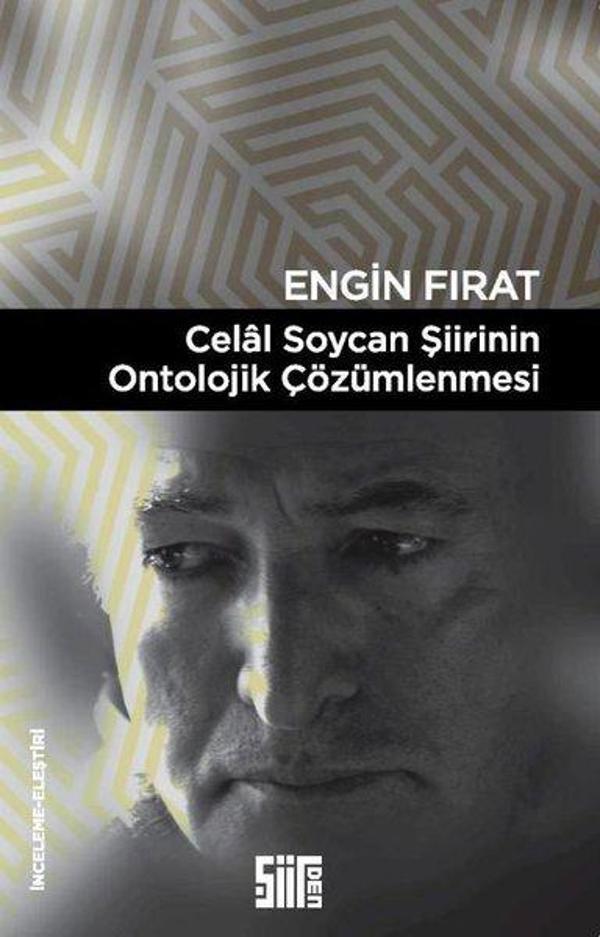 Celal Soycan Şiirinin Ontolojik Çözümlenmesi - Şiirden Yayınları - Image 1