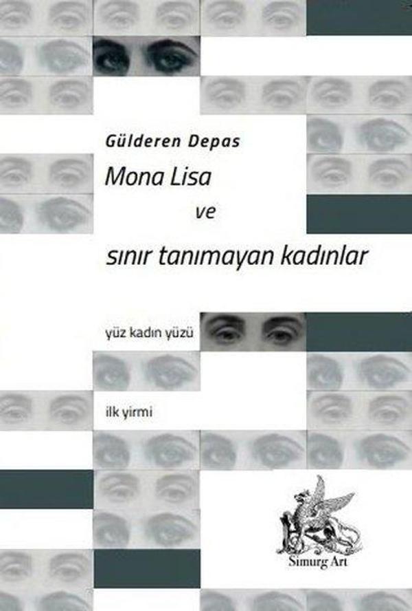 Mona Lisa ve Sınır Tanımayan Kadınlar - Simurg Art Yayınları - Image 1