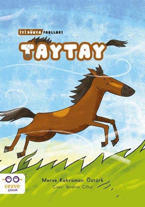 Taytay - İyi Dünya Fablları - Cezve Çocuk - Image 1