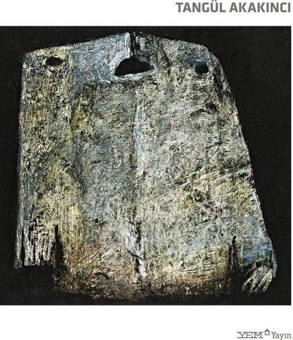 Tangül Akakıncı: Resme Adanmış Bir Ömür - A Life Dedicated to Painting - YEM Yayın - Image 1