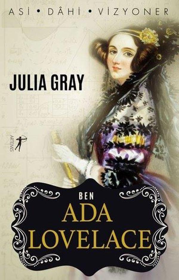 Ben Ada Lovelace: Asi - Dahi - Vizyoner - Artemis Yayınları - Image 1