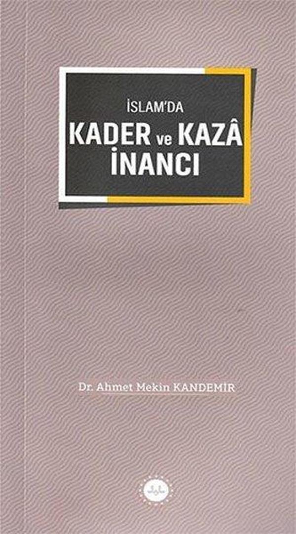 İslam'da Kader ve Kaza İnancı - Diyanet İşleri Başkanlığı - Image 1