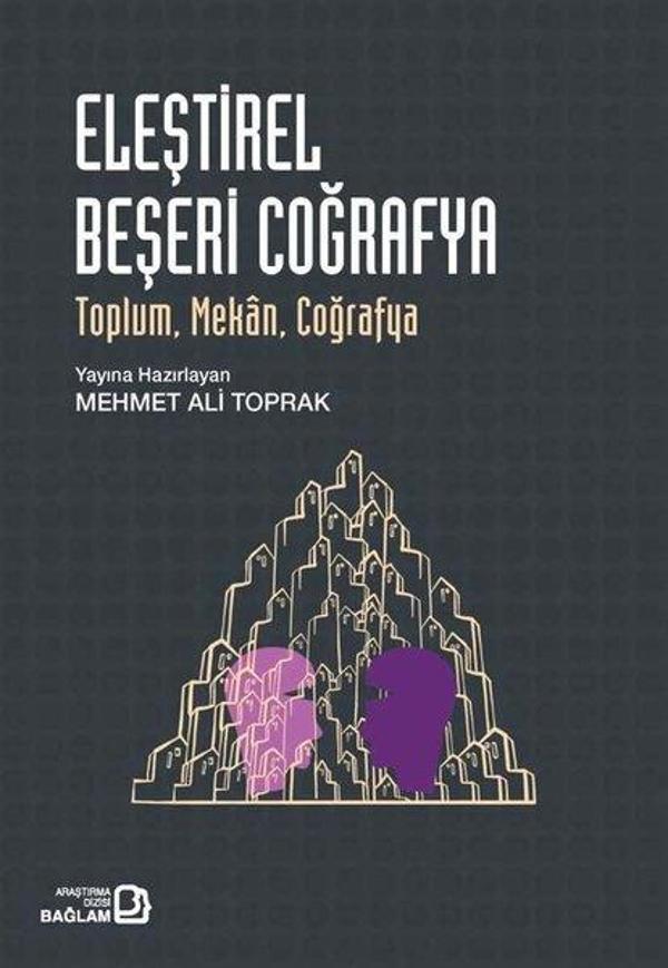 Eleştirel Beşeri Coğrafya: Toplum Mekan Coğrafya - Bağlam Yayıncılık - Image 1