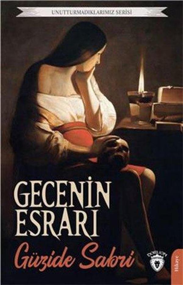 Gecenin Esrarı - Unutturmadıklarımız Serisi - Dorlion Yayınevi - Image 1