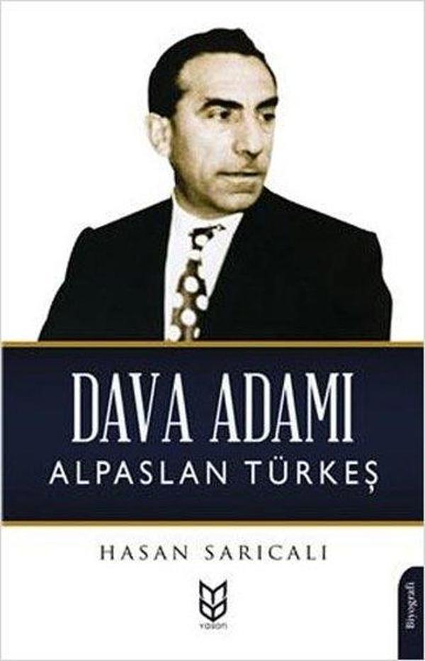 Dava Adamı Alparslan Türkeş - Dorlion Yayınevi - Image 1