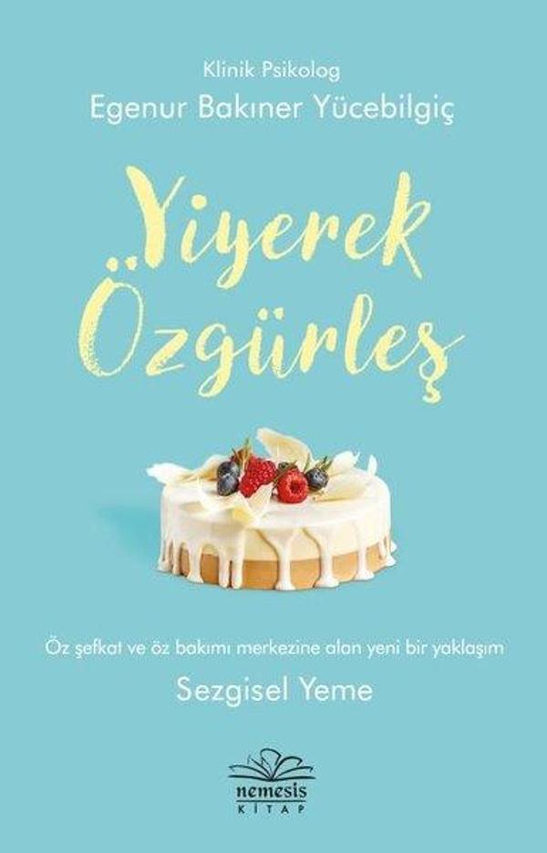 Yiyerek Özgürleş - Nemesis Kitap Yayınevi - Image 1