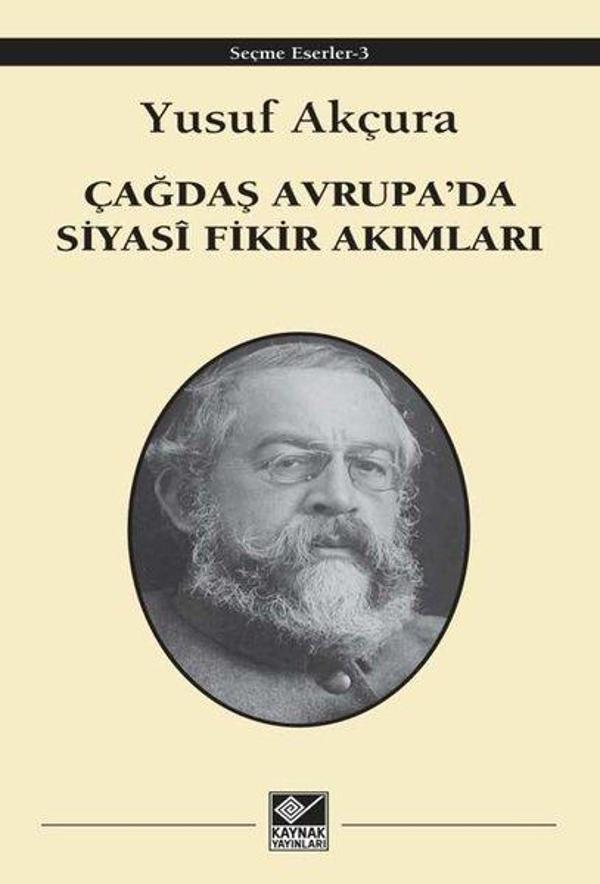 Çağdaş Avrupa'da Siyasi Fikir Akımları - Seçme Eserler 3 - Kaynak Yayınları - Image 1