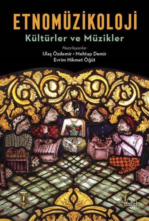 Etnomüzikoloji - Kültürler ve Müzikler - İthaki Yayınları - Image 1