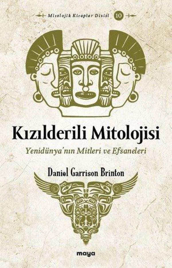 Kızılderili Mitolojisi - Yenidünya'nın Mitleri ve Efsaneleri - Maya Kitap - Image 1