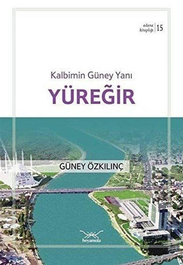 Yüreğir - Kalbimin Güney Yanı - Heyamola Yayınları - Image 1