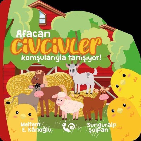 Afacan Civcivler Komşularıyla Tanışıyor! - Çikolata Yayınevi - Image 1